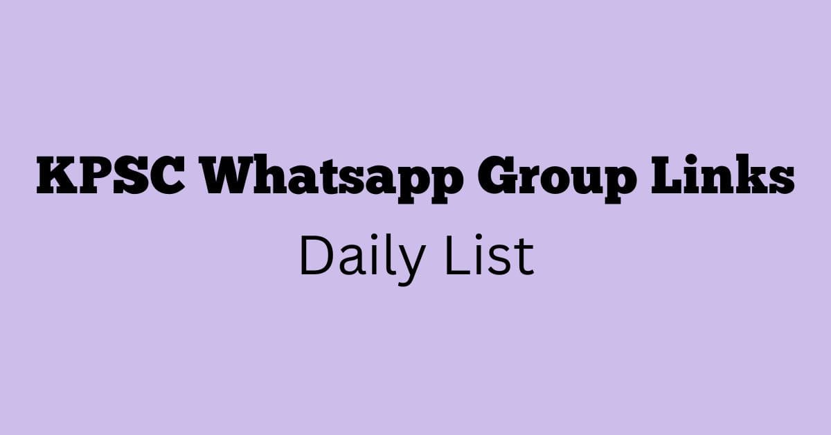 KPSC Whatsapp Group Links Daily List