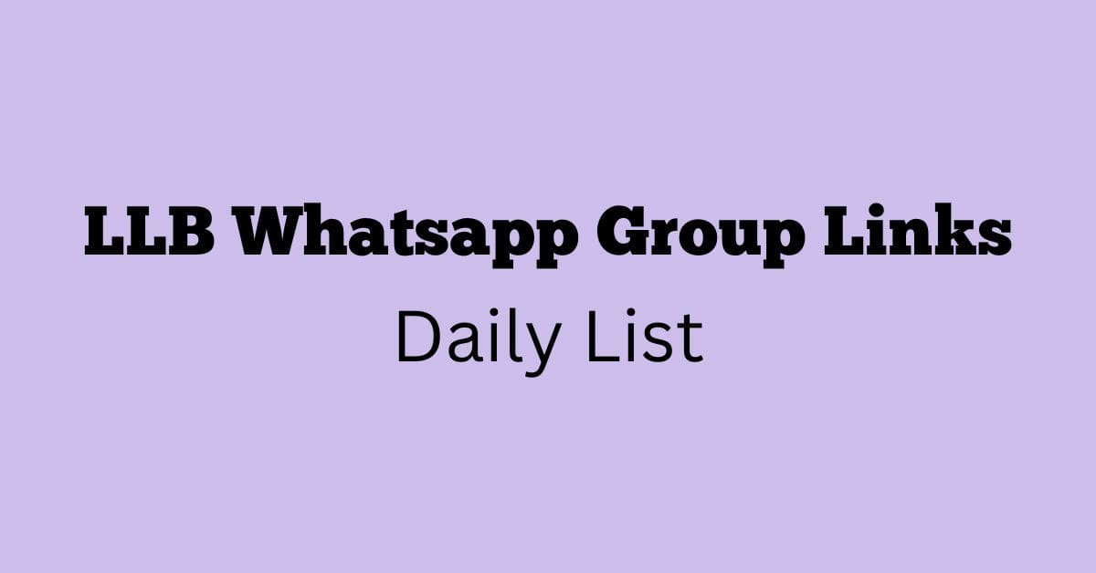 LLB Whatsapp Group Links Daily List