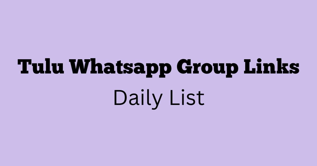 Tulu Whatsapp group Links Daily List