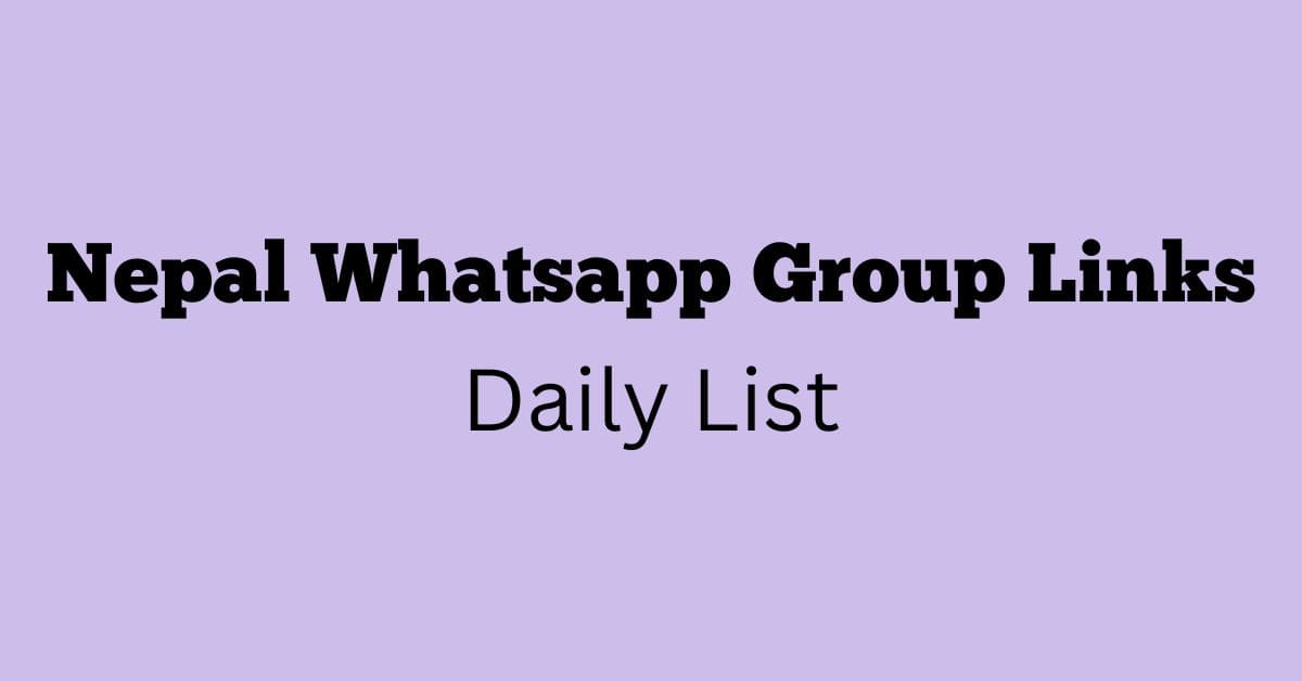 Nepal Whatsapp Group Links Daily List