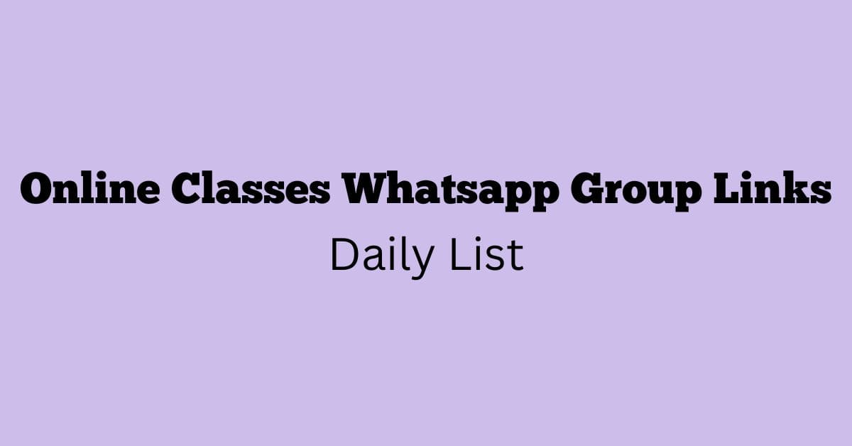 Online Classes Whatsapp Group Links Daily List