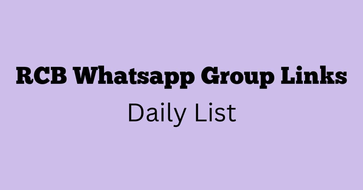 RCB Whatsapp Group Links Daily List