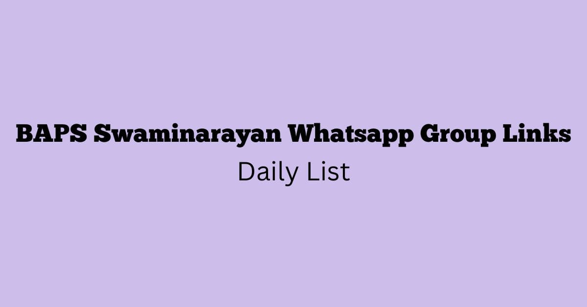 BAPS Swaminarayan Whatsapp Group Links Daily List