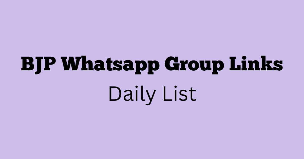 BJP Whatsapp Group Links Daily List