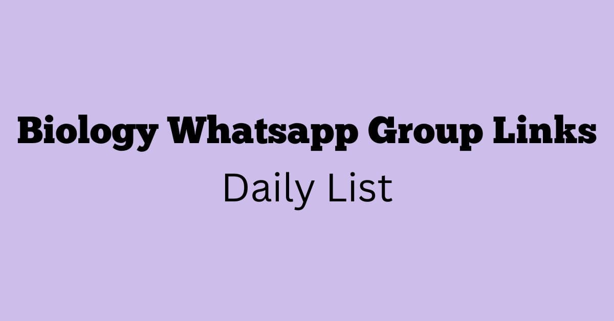 Biology Whatsapp Group Links Daily List
