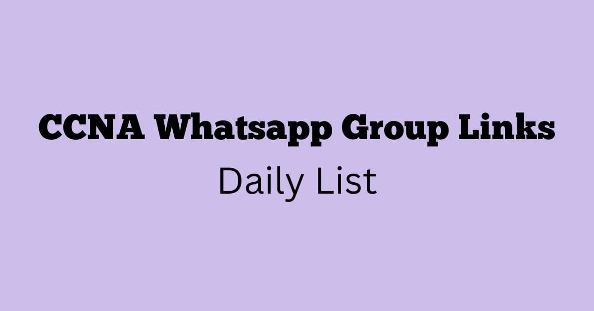 CCNA Whatsapp Group Links Daily List