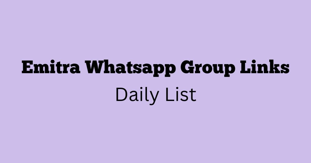 Emitra Whatsapp Group Links Daily List