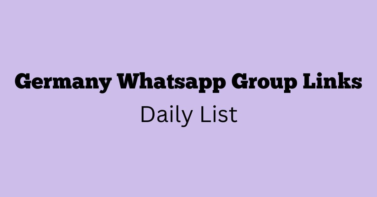 Germany Whatsapp Group Links Daily List