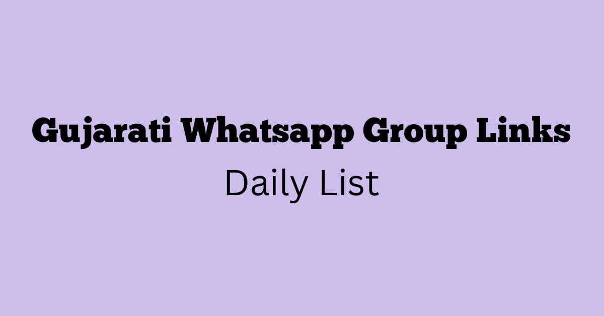 Gujarati Whatsapp Group Links Daily List