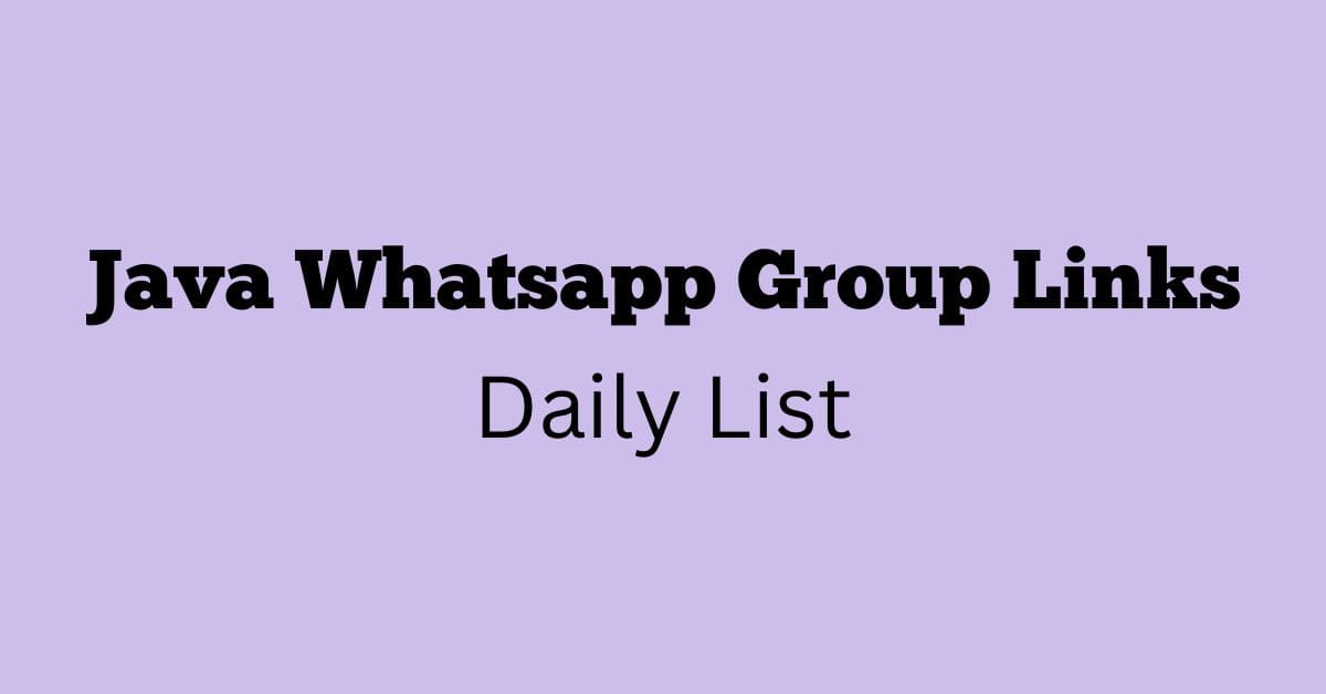 Java Whatsapp Group Links Daily List