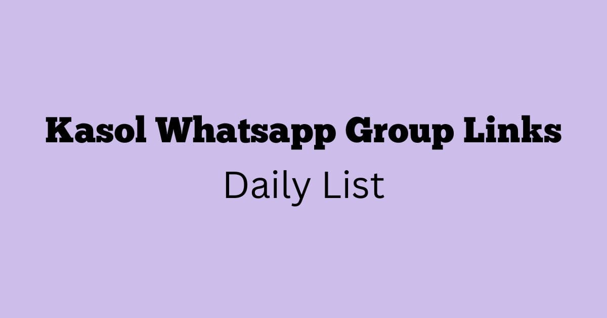 Kasol Whatsapp Group Links Daily List