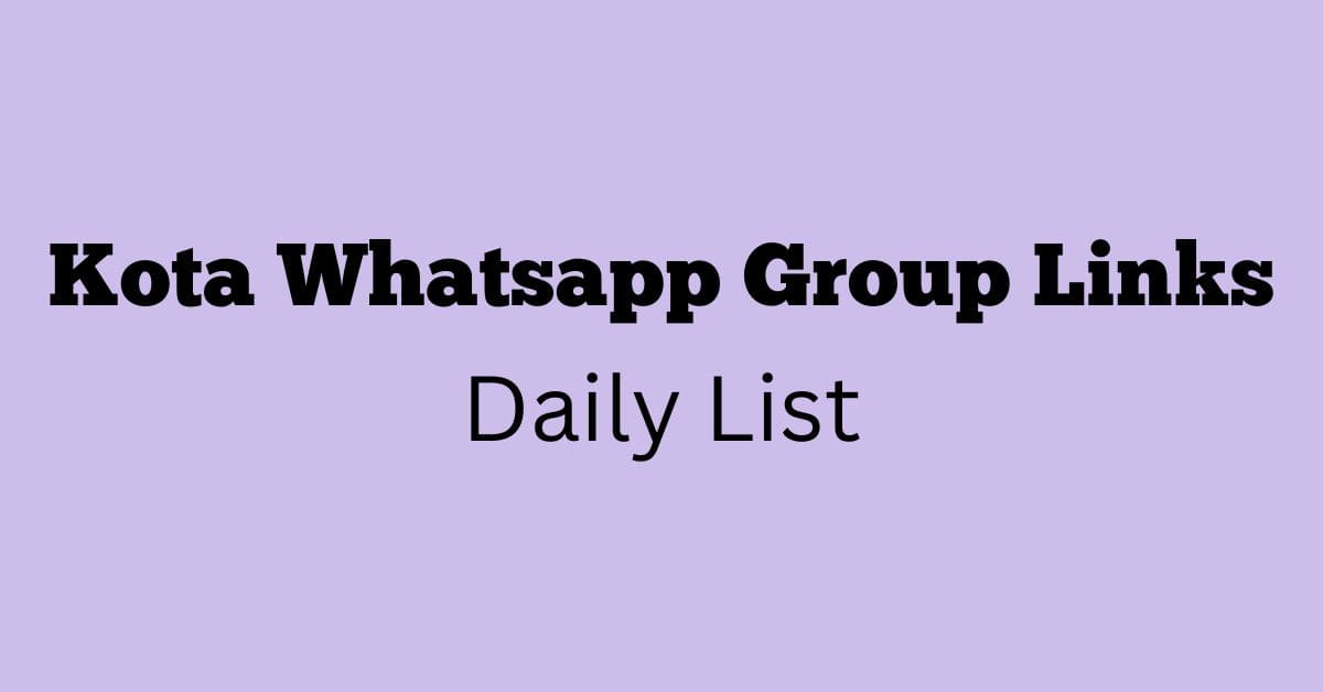 Kota Whatsapp Group Links Daily List