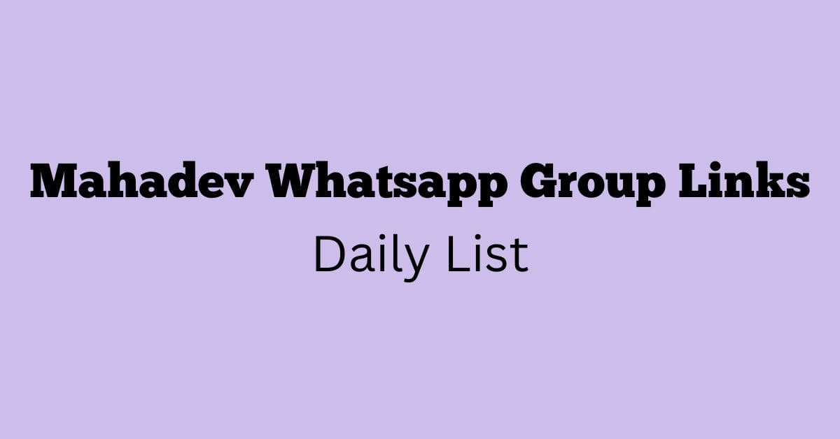 Mahadev Whatsapp Group Links Daily List