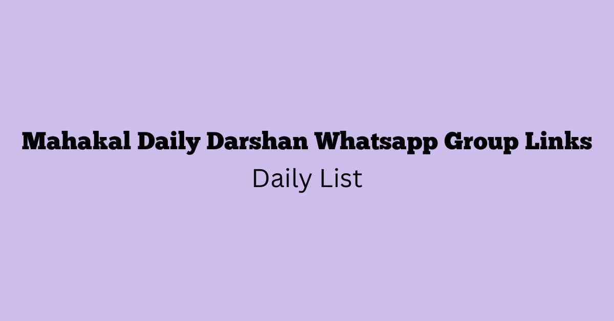 Mahakal Daily Darshan Whatsapp Group Links Daily List