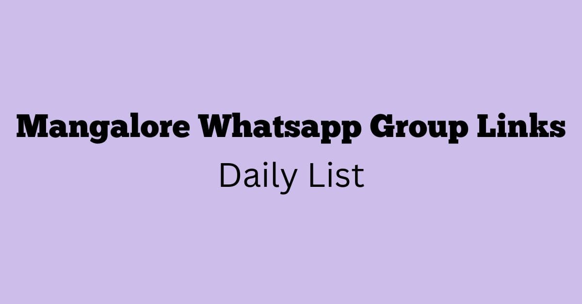 Mangalore Whatsapp Group Links Daily List