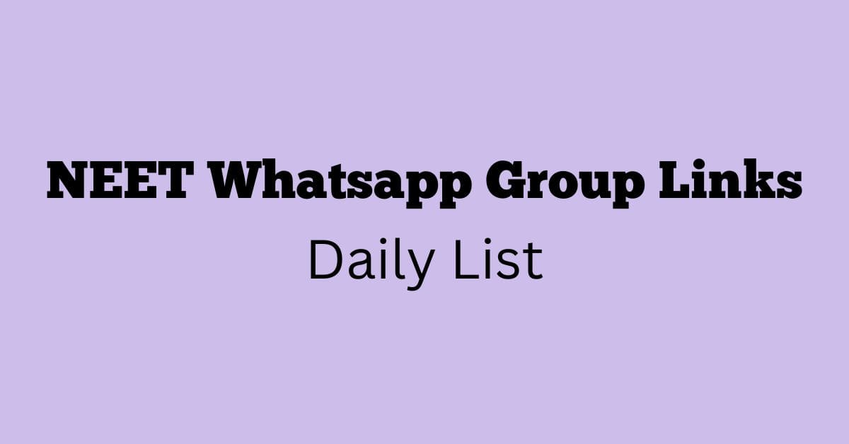 NEET Whatsapp Group Links Daily List