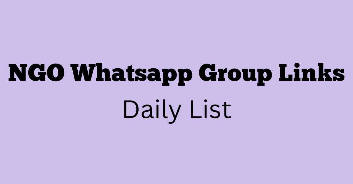 NGO Whatsapp Group Links Daily List