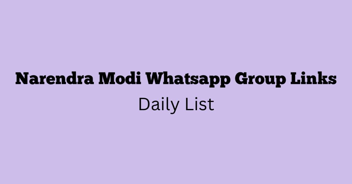 Narendra Modi Whatsapp Group Links Daily List