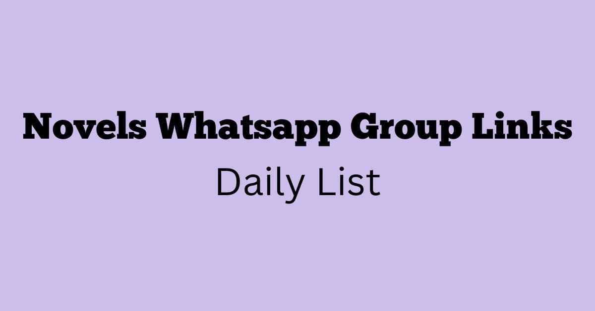 Novels Whatsapp Group Links Daily List