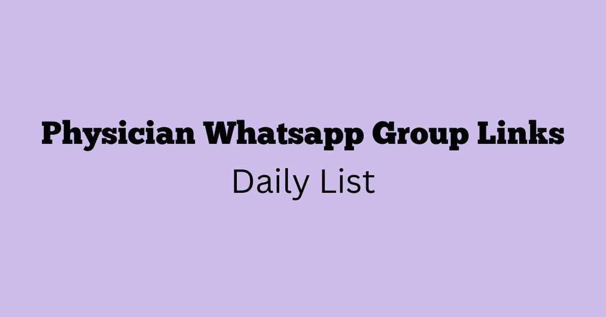 Physician Whatsapp Group Links Daily List