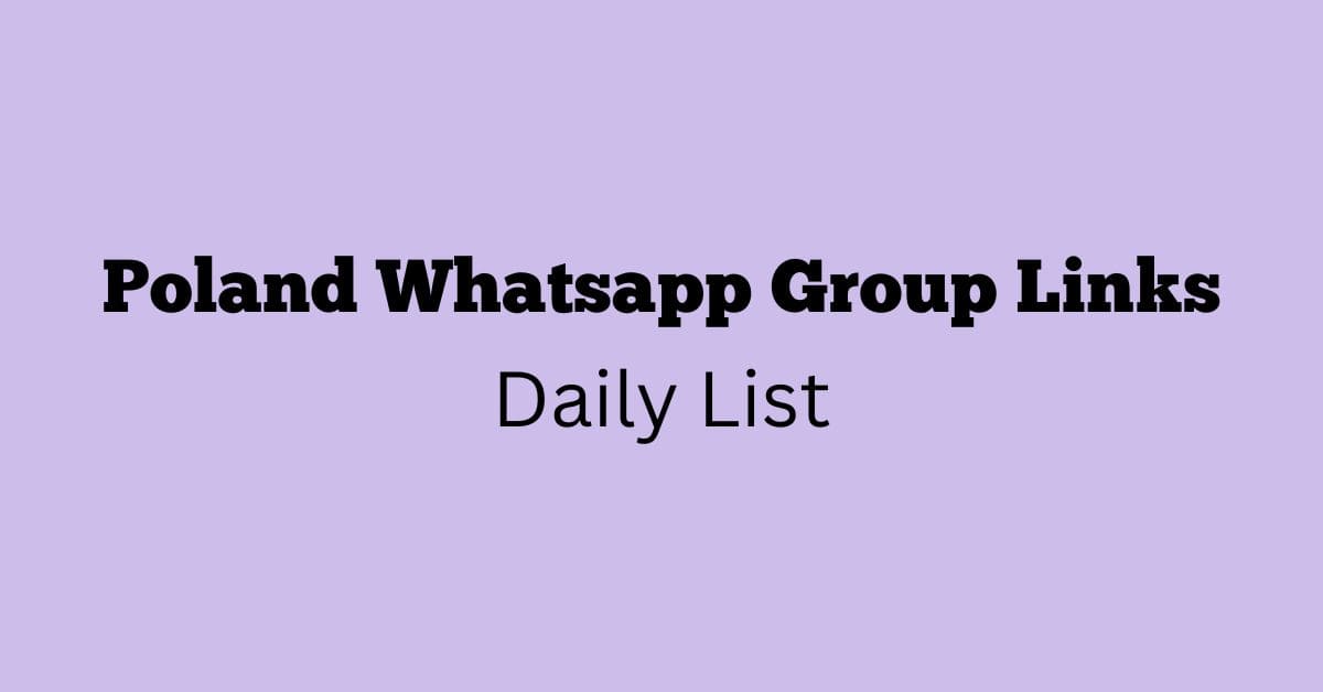 Poland Whatsapp Group Links Daily List