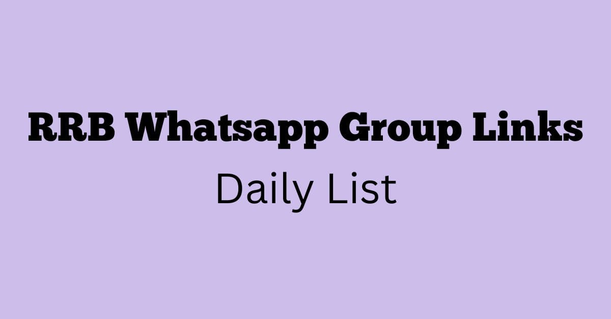 RRB Whatsapp Group Links Daily List