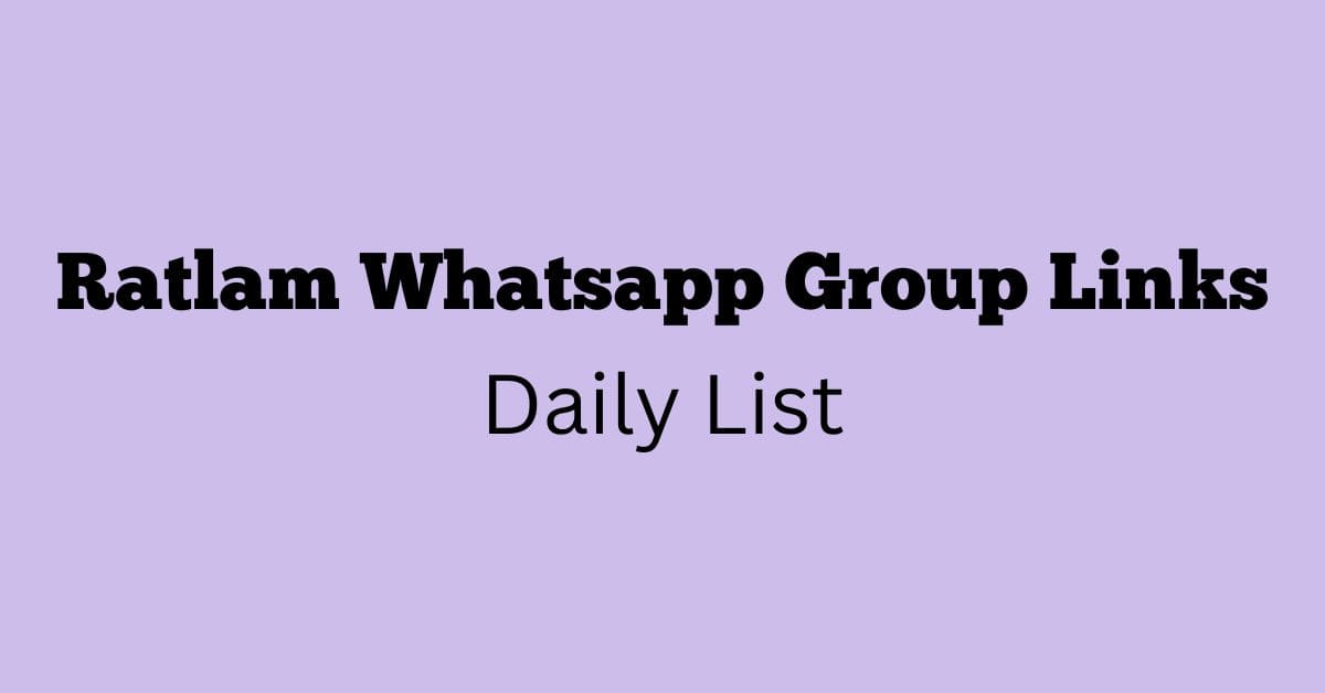 Ratlam Whatsapp Group Links Daily List