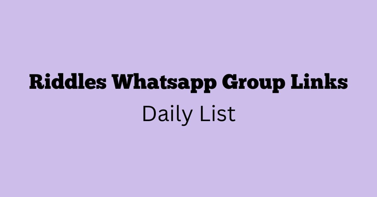 Riddles Whatsapp Group Links Daily List