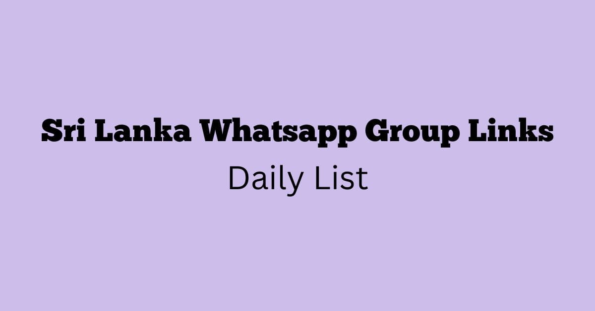 Sri Lanka Whatsapp Group Links Daily List