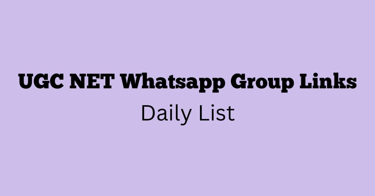 UGC NET Whatsapp Group Links Daily List