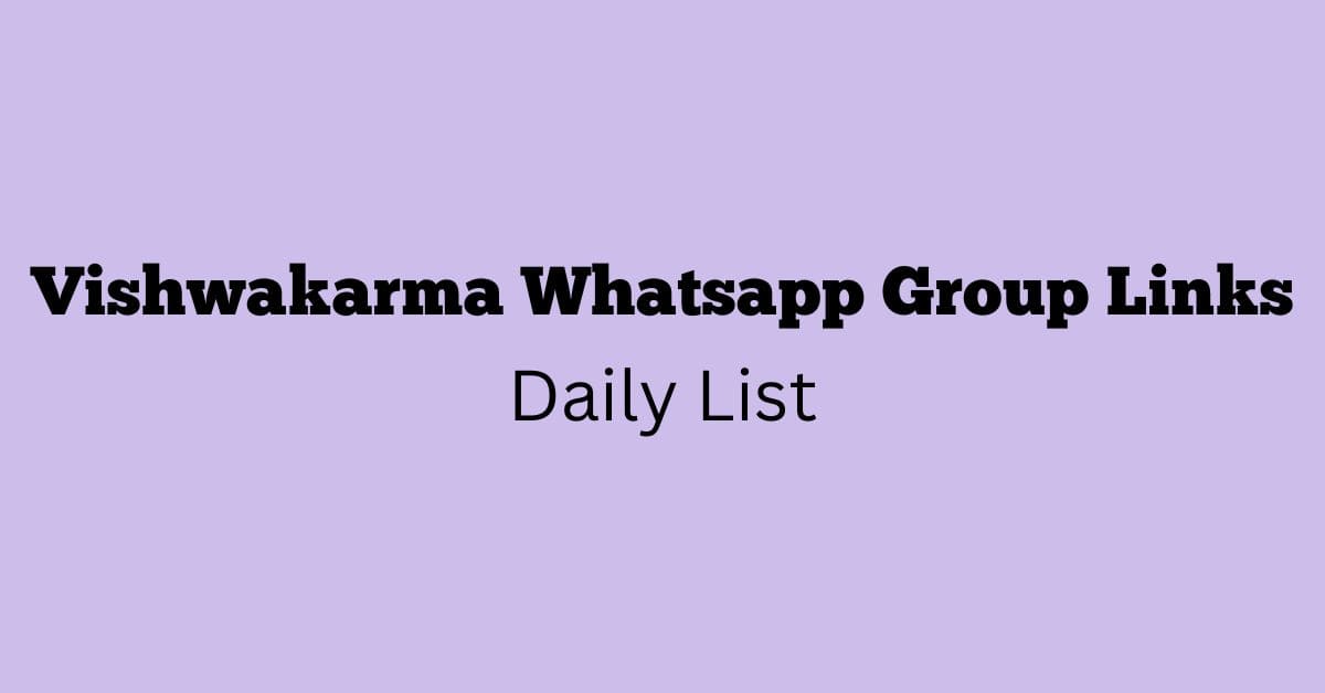 Vishwakarma Whatsapp Group Links Daily List