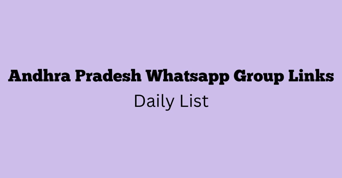 Andhra Pradesh Whatsapp Group Links Daily List