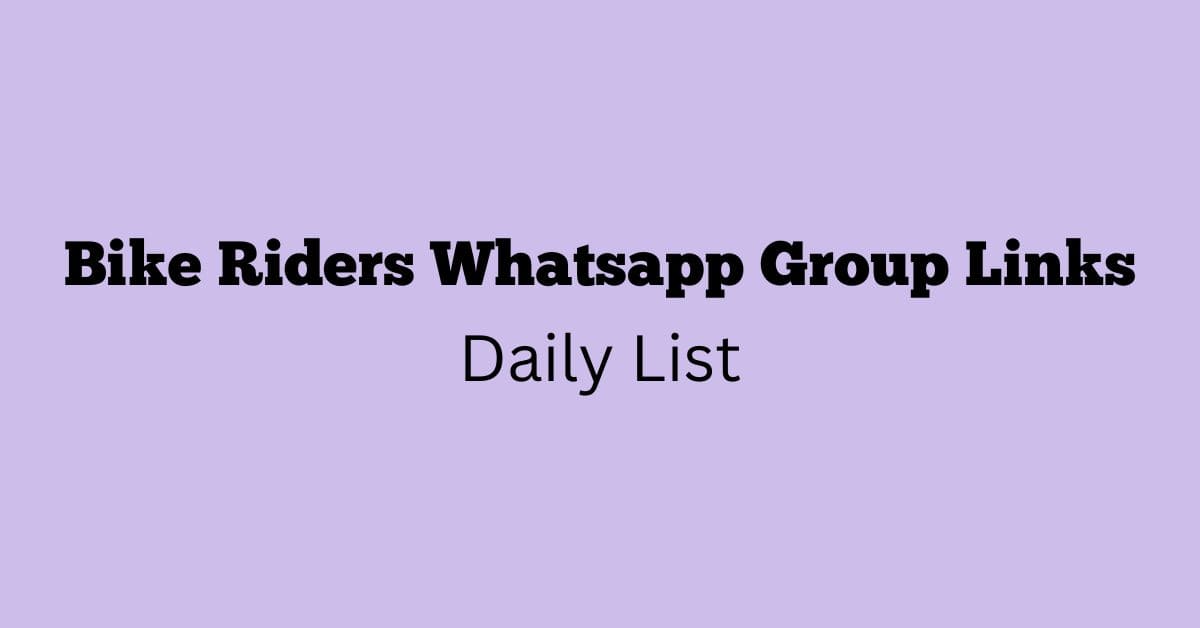 Bike Riders Whatsapp Group Links