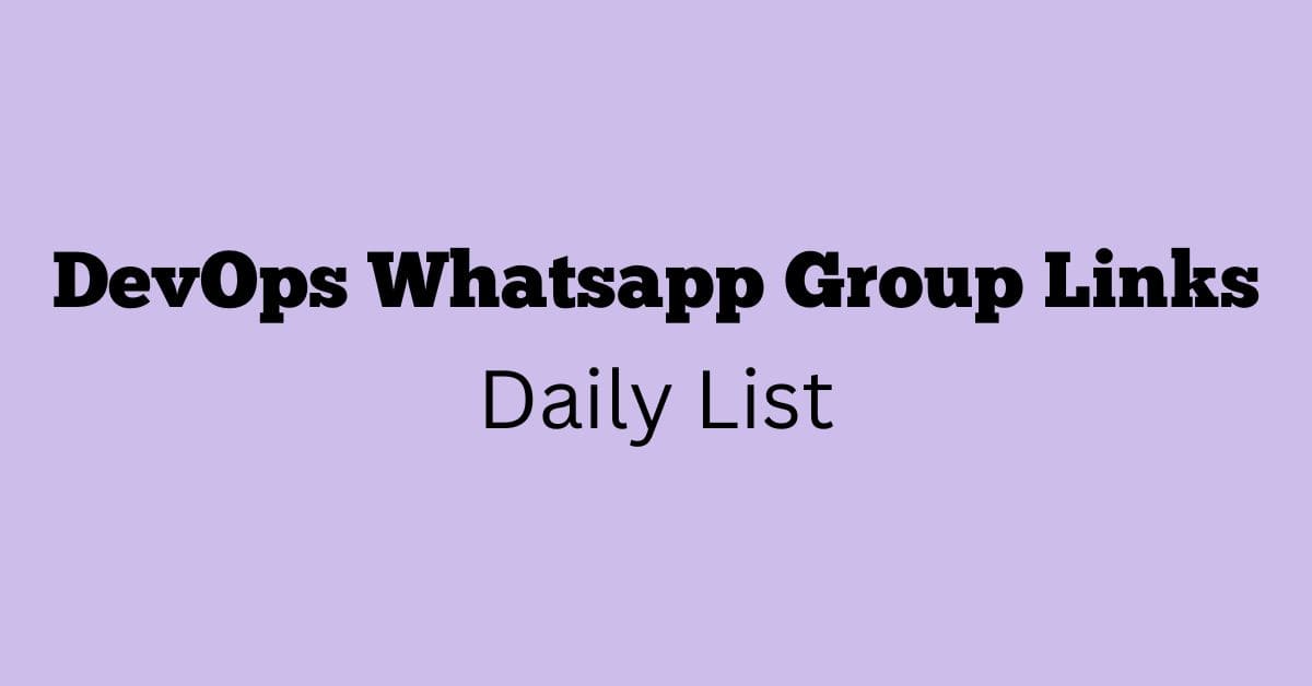 DevOps Whatsapp Group Links Daily List