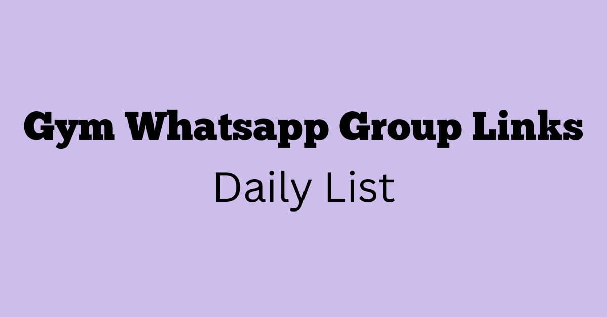 Gym Whatsapp Group Links Daily List