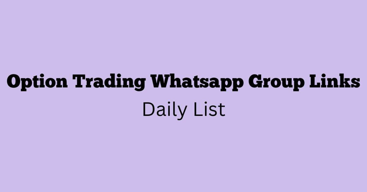 Option Trading Whatsapp Group Links Daily List