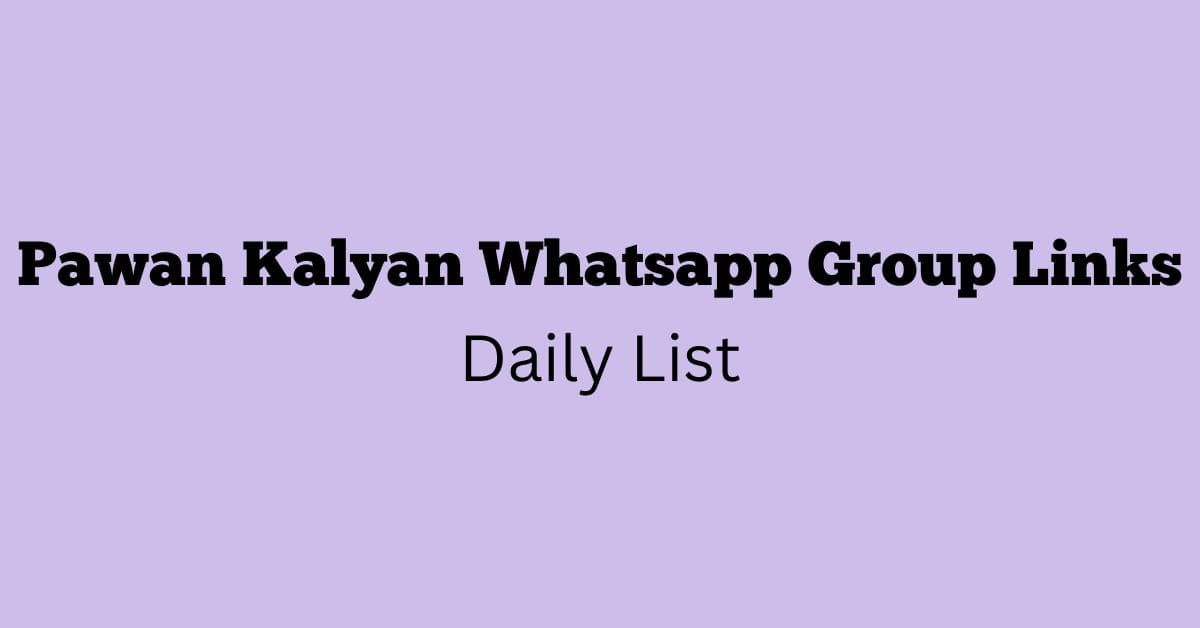 Pawan Kalyan Whatsapp Group Links Daily List