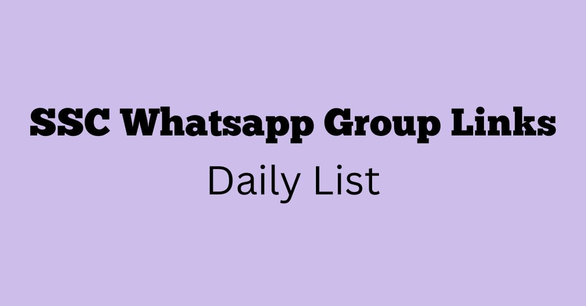 SSC Whatsapp Group Links Daily List