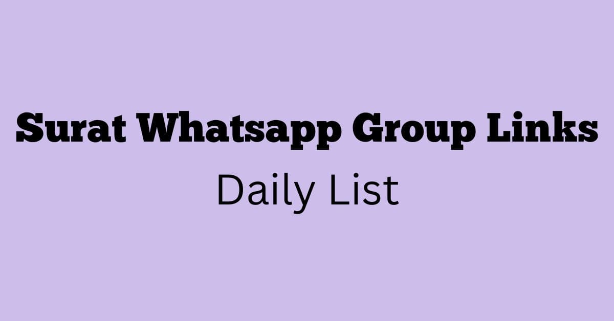 Surat Whatsapp Group Links Daily List