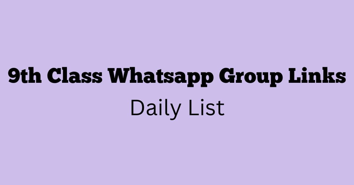 9th Class Whatsapp Group Links Daily List