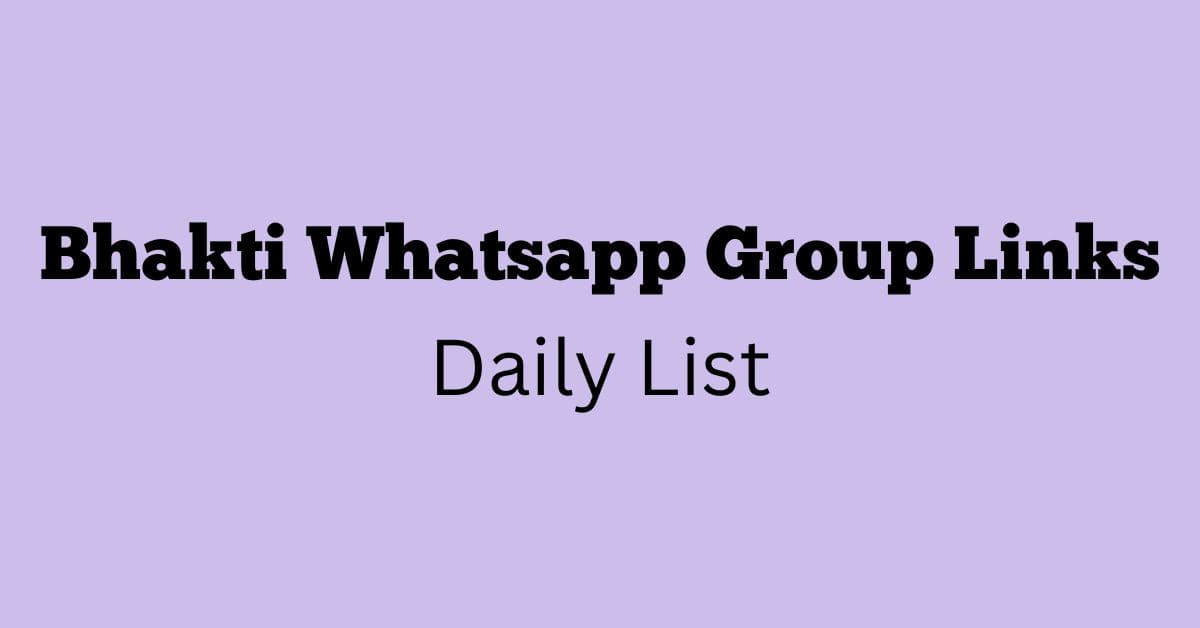 Bhakti Whatsapp Group Links Daily List