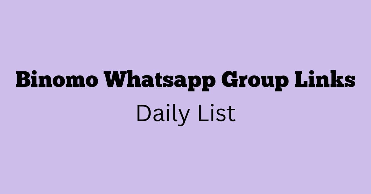 Binomo Whatsapp Group Links Daily List