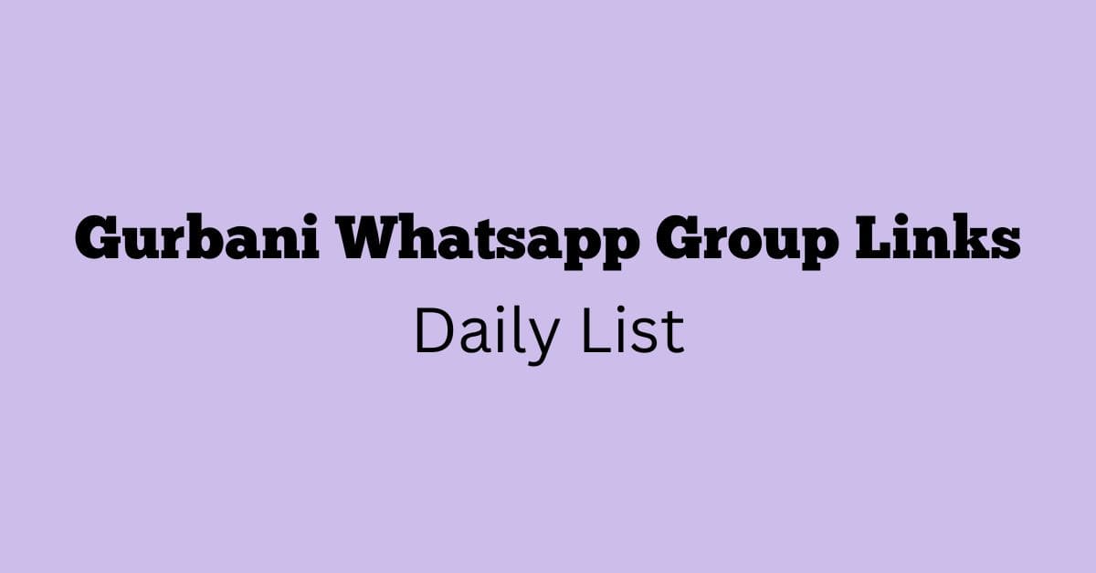 Gurbani Whatsapp Group Links Daily List