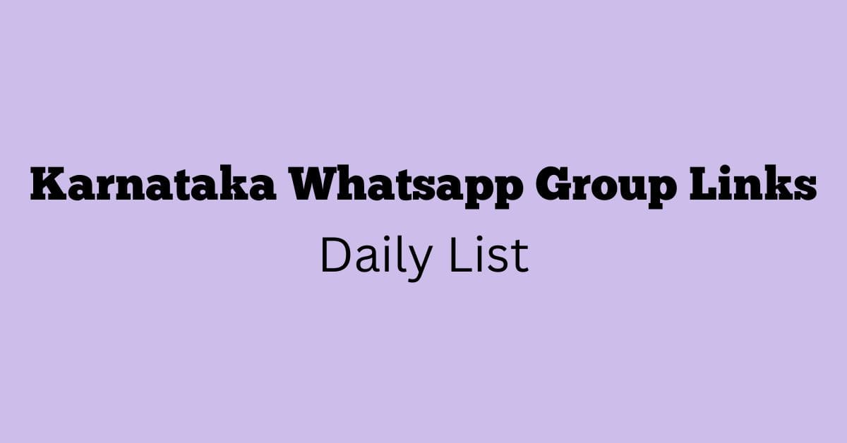 Karnataka Whatsapp Group Links Daily List