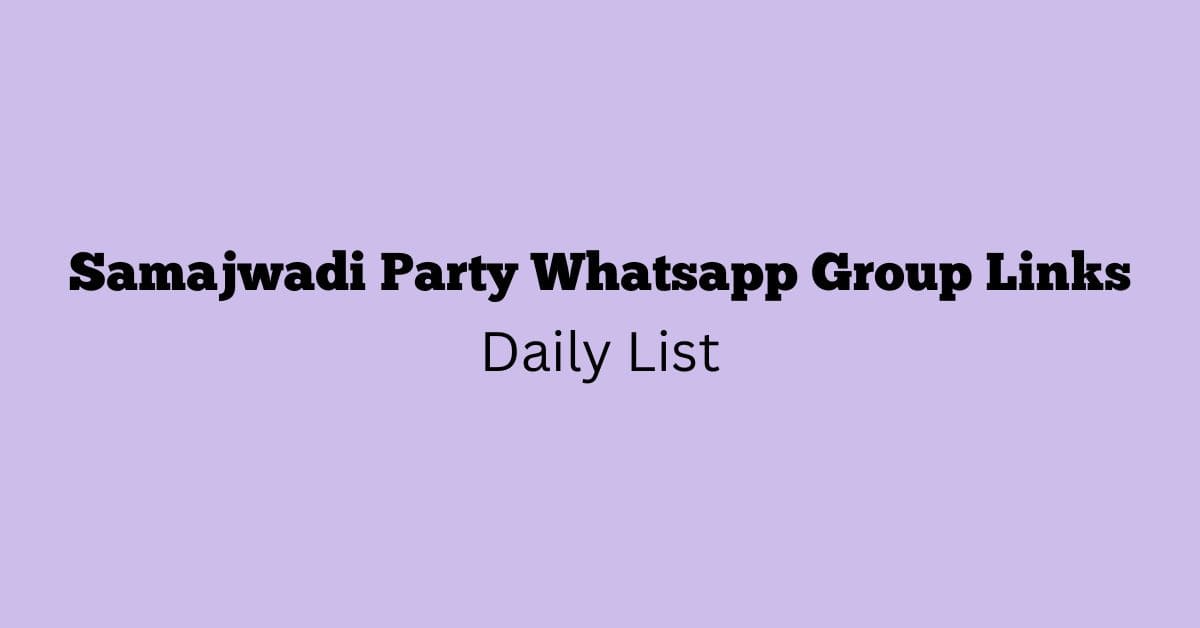 Samajwadi Party Whatsapp Group Links Daily List