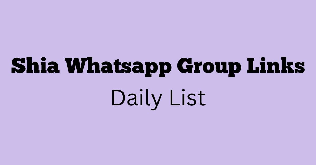 Shia Whatsapp Group Links Daily List