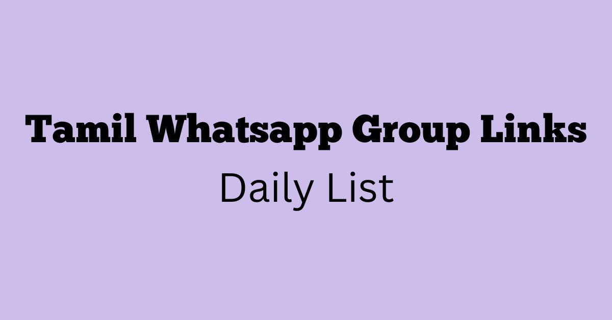 Tamil Whatsapp Group Links Daily List